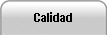 Calidad